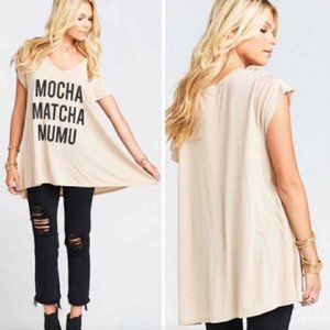 Show Me Your Mumu VINTAGE Mocha Matcha Mumu Hetland Tee